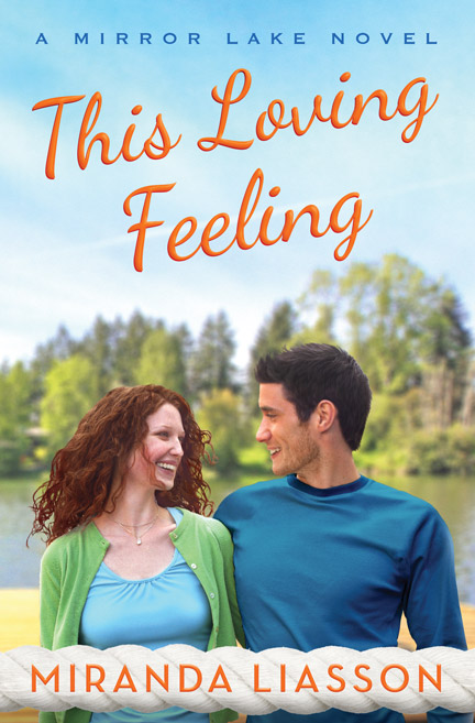 This Loving Feeling by Miranda Liasson