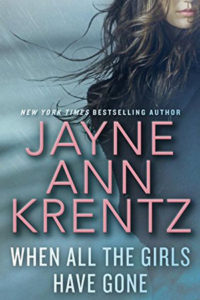 When All the Girls Have Gone by Jayne Ann Krentz