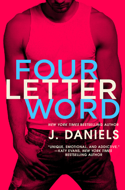 Four Letter Word by J. Daniels