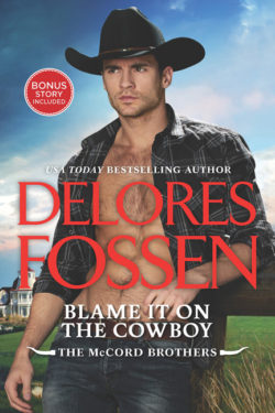 Blame It On the Cowboy by Delores Fossen