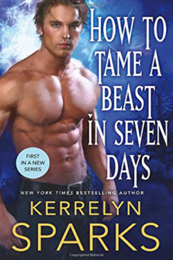 How to Tame a Beast in Seven Days by Kerrelyn Sparks