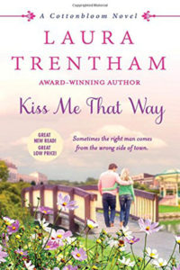 Kiss Me That Way by Laura Trentham