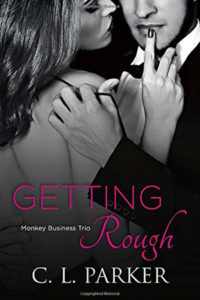 Getting Rough by CL Parker