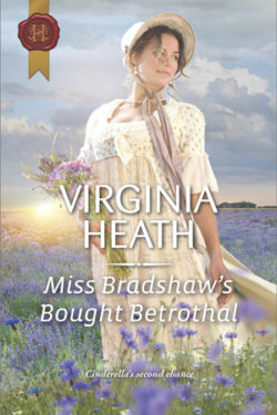 Miss Bradshaw's Bought Betrothal by Virginia Heath