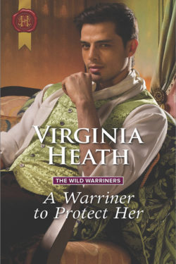 A Warriner to Protect Her by Virginia Heath