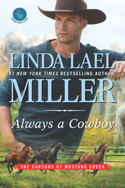 Always a Cowboy by Linda Lael Miller