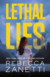 Lethal Lies by Rebecca Zanetti