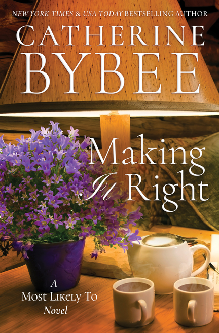 Making It Right by Catherine Bybee