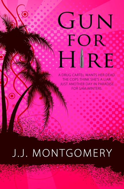 Gun for Hire by JJ Montgomery