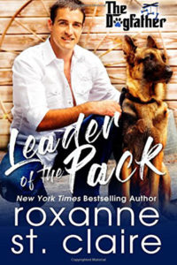 Leader of the Pack by Roxanne St. Claire