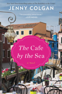 The Cafe by the Sea by Jenny Colgan