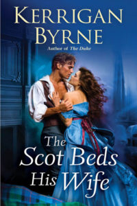 The Scot Beds His Wife by Kerrigan Byrne
