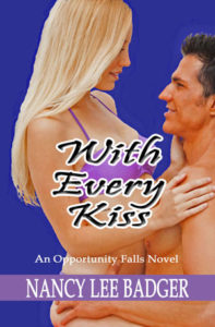 With Every Kiss by Nancy Lee Badger