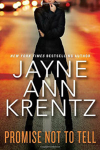 Promise Not to Tell by Jayne Ann Krentz