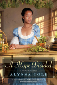 A Hope Divided by Alyssa Cole