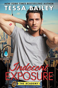 Indecent Exposure by Tessa Bailey