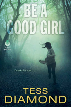 Be a Good Girl by Tess Diamond