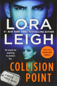 Collision Point by Lora Leigh