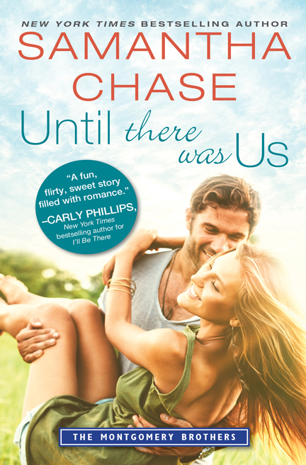 Until There Was Us by Samantha Chase