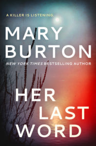 Her Last Word by Mary Burton