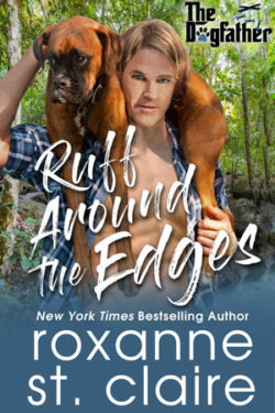 Ruff Around the Edges by Roxanne St. Claire