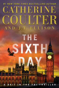 The Sixth Day by Catherine Coulter and J.T. Ellison