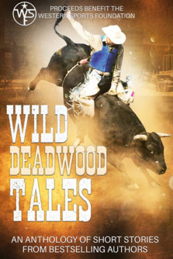Wild Deadwood Tales