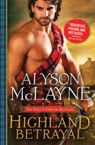 Highland Betrayal by Alyson McLayne