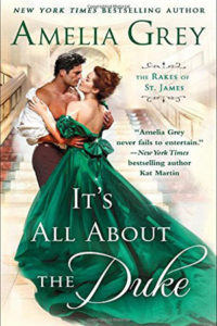It's All About the Duke by Amelia Grey