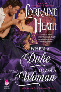 When a Duke Loves a Woman by Lorraine Heath