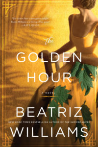 The Golden Hour by Beatriz Williams