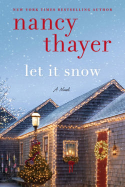 Let It Snow by Nancy Thayer