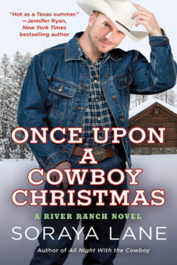 Once Upon a Cowboy Christmas by Soraya Lane