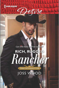 Rich, Rugged Rancher by Joss Wood