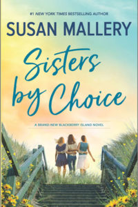 Sisters by Choice by Susan Mallery