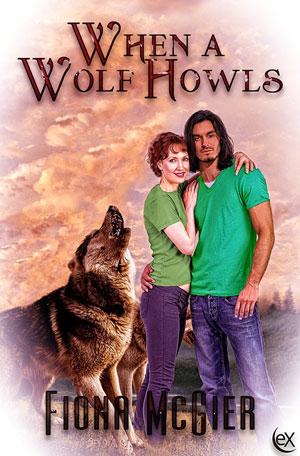 When a Wolf Howls by Fiona McGier