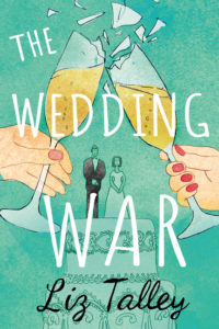 The Wedding War by Liz Talley