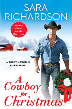 A Cowboy for Christmas by Sara Richardson