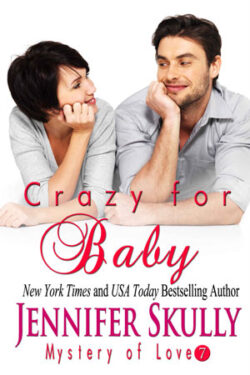 Crazy for Baby by Jennifer Skully