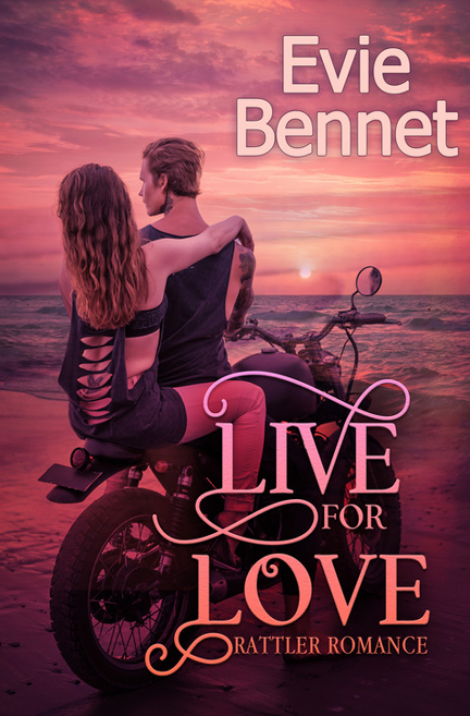 Live for Love by Evie Bennet