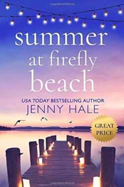 Summer at Firefly Beach by Jenny Hale