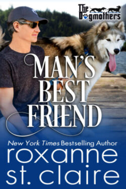 Man's Best Friend by Roxanne St. Claire