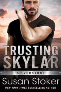 Trusting Skylar by Susan Stoker