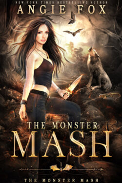 The Monster Mash by Angie Fox
