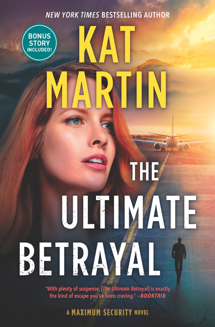 The Ultimate Betrayal by Kat Martin
