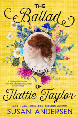 The Ballad of Hattie Taylor by Susan Andersen