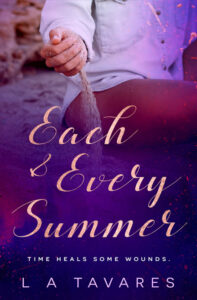 Each & Every Summer by LA Tavares