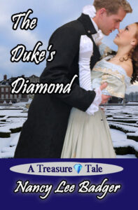 The Duke's Diamond by Nancy Lee Badger