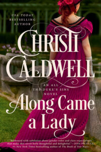 Along Came a Lady by Christi Caldwell