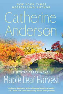 Maple Leaf Harvest by Catherin Anderson